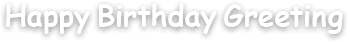Happy Birthday Greeting